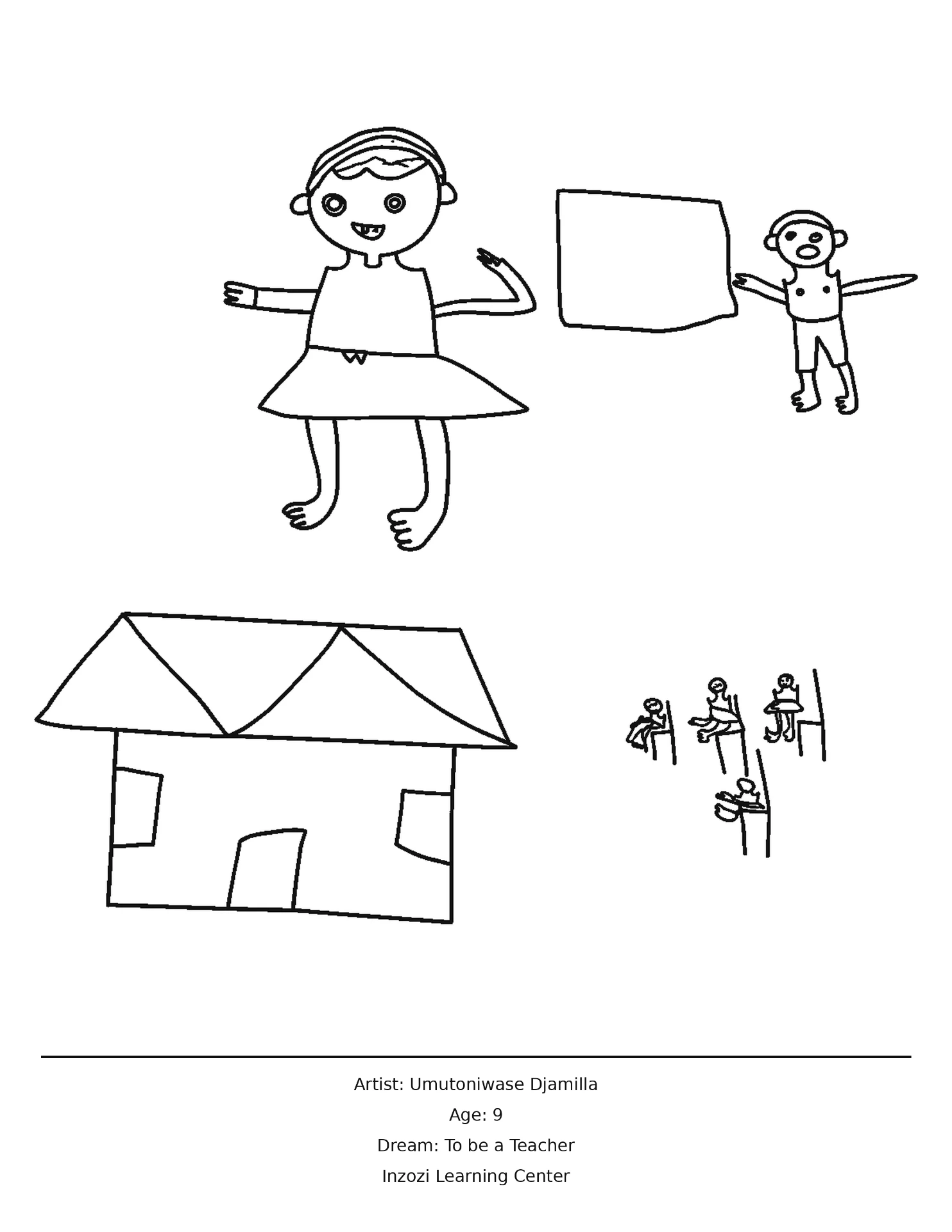 Coloring page: My Dream Is to Be a Teacher by Umutoniwase Djamilla