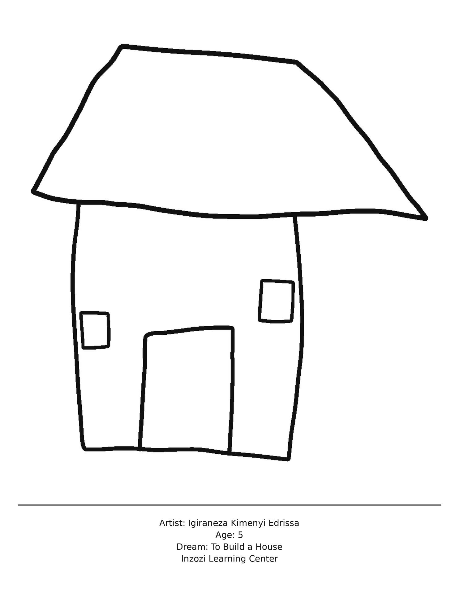 Coloring page: My Dream Is to Build a House by Igiraneza Kimenyi Edrissa
